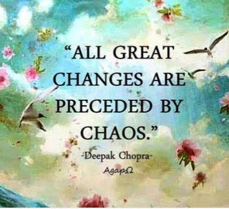 All great changes are preceded by chaos poster.